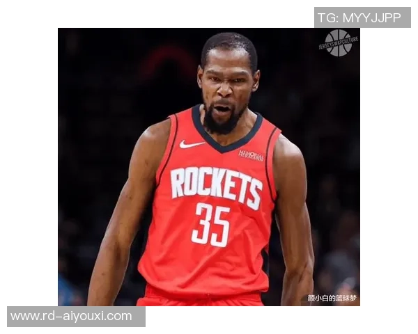 加盟火箭，攻防俱佳，杜兰特招募公然尖锐，做好两点火箭全力争冠